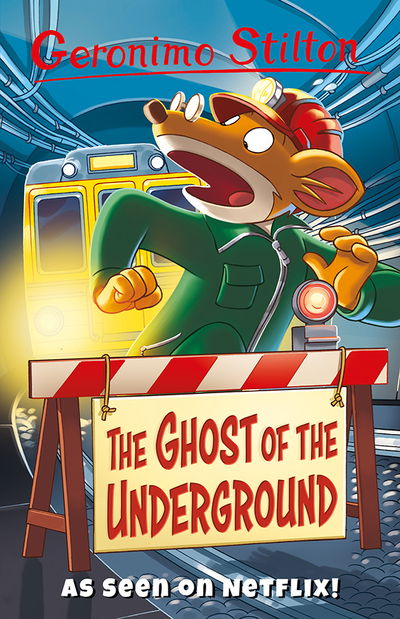 Cover for Geronimo Stilton · The Ghost Of The Underground - Geronimo Stilton - Series 3 (Paperback Bog) (2020)