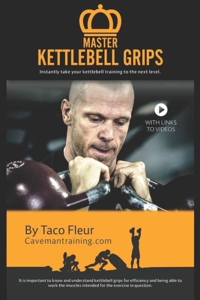 Cover for Taco Fleur · Master Kettlebell Grips (Paperback Bog) (2018)