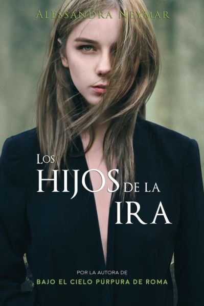 Cover for Alessandra Neymar · Los Hijos de la IRA (Paperback Book) (2019)