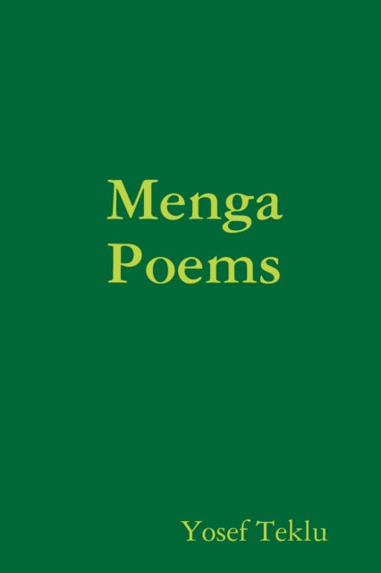 Cover for Yosef Teklu · Menga Poems (Paperback Book) (2019)