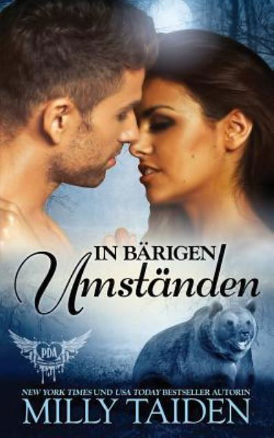 Milly Taiden · In B rigen Umst nden (Paperback Bog) (2019)