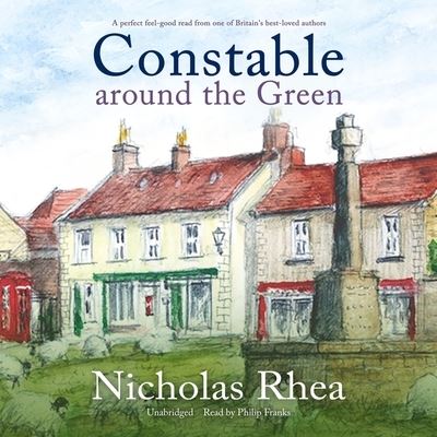 Cover for Nicholas Rhea · Constable Around the Green (CD) (2022)