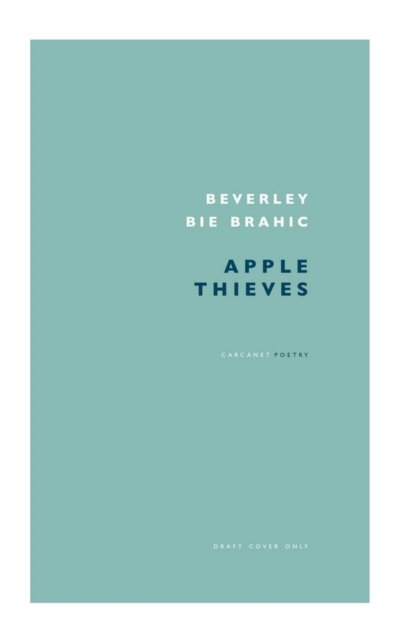 Cover for Beverley Bie Brahic · Apple Thieves (Paperback Book) (2024)