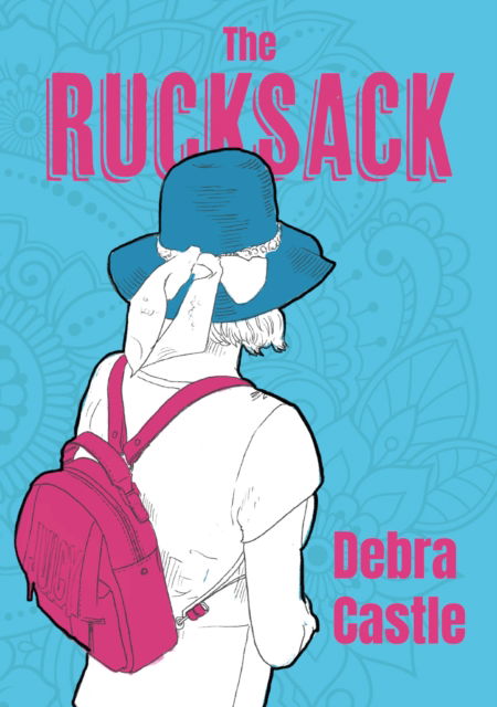 Cover for Debra Castle · The Rucksack (Paperback Book) (2025)