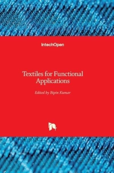 Cover for Bipin Kumar · Textiles for Functional Applications (Gebundenes Buch) (2021)
