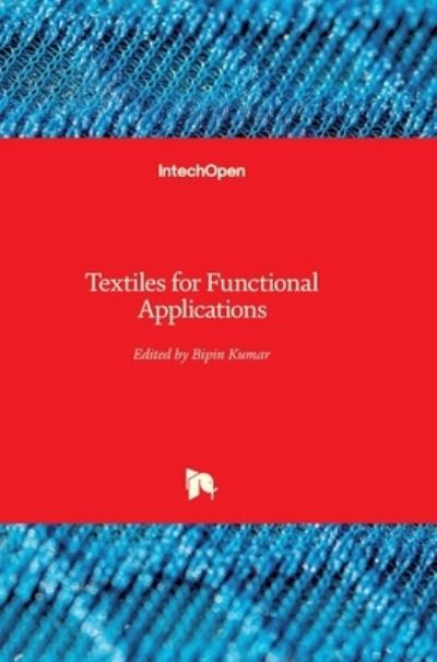 Cover for Bipin Kumar · Textiles for Functional Applications (Innbunden bok) (2021)