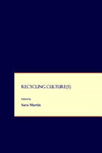 Cover for Sara Martin · Recycling Culture (Hardcover Book) [size S] (2008)