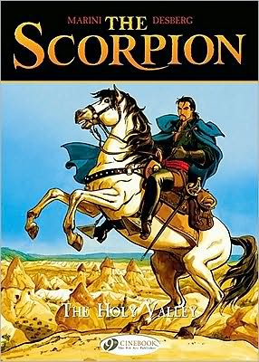 Scorpion the Vol 3 the Holy Valley - Stephen Desberg - Books - Cinebook Ltd - 9781849180290 - April 8, 2010