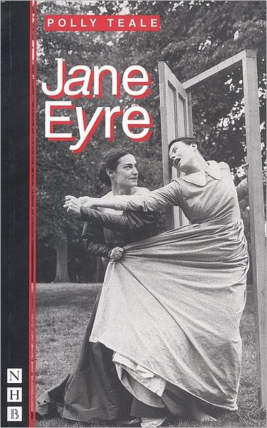 Jane Eyre - NHB Modern Plays - Charlotte Bronte - Books - Nick Hern Books - 9781854593290 - April 24, 1998