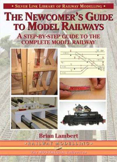 Cover for Brian Lambert · The Newcomer's Guide to Model Railways (Pocketbok) (2009)