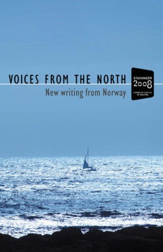 Voices from the North: New Writing from Norway - Vigdis Ofte - Bøger - Arcadia Books - 9781904559290 - 1. juli 2008