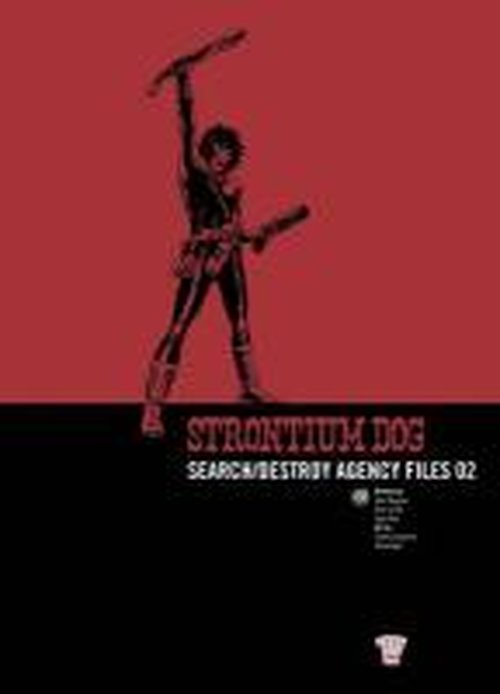 Cover for Alan Grant · Strontium Dog: v. 2: Search / destroy Agency Files - Search / Destroy Agency Files (Paperback Book) (2007)