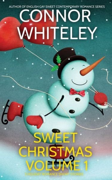 Cover for Connor Whiteley · Sweet Christmas Volume 1 (Book) (2023)