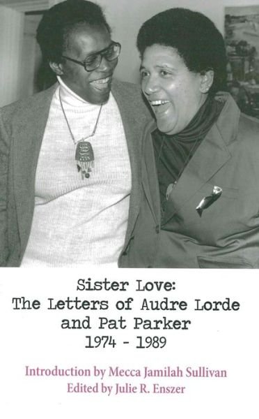 Cover for Audre Lorde · Sister love (Book) [First edition. edition] (2018)