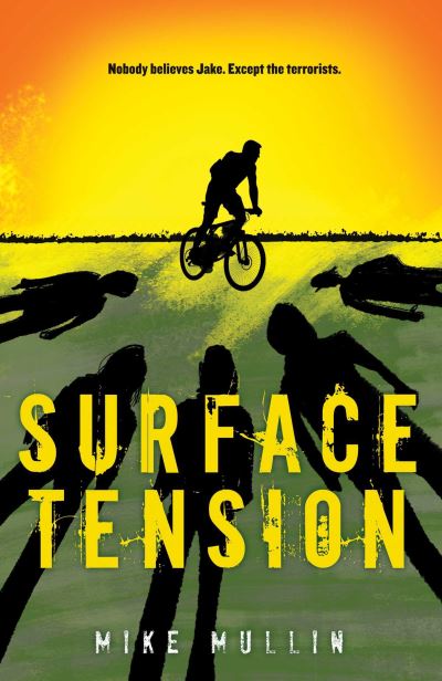 Surface Tension - Mike Mullin - Books - Tanglewood Press - 9781939100290 - May 21, 2019