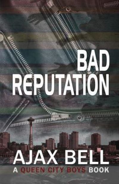 Cover for Ajax Bell · Bad Reputation (Paperback Book) (2016)