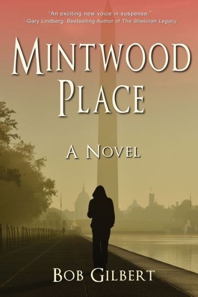 Cover for Bob Gilbert · Mintwood Place (Paperback Book) (2015)