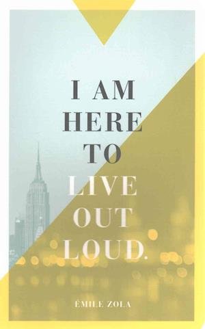 Cover for Compendium · I Am Here to Live Out Loud. (Taschenbuch) (2017)