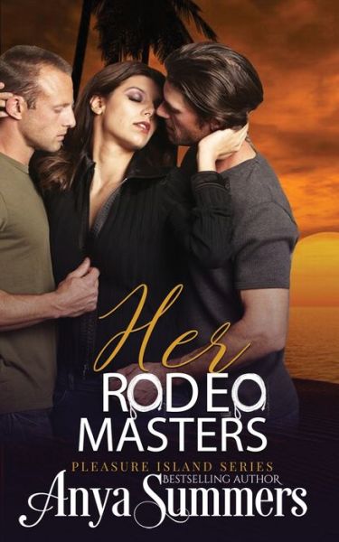 Cover for Anya Summers · Her Rodeo Masters (Pocketbok) (2019)