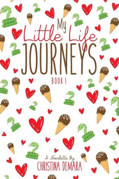 Cover for Christina DeMara · My Little Life Journeys (Paperback Book) (2019)