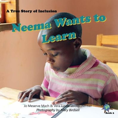 Cover for Jo Meserve Mach · Neema Wants to Learn (Pocketbok) (2020)