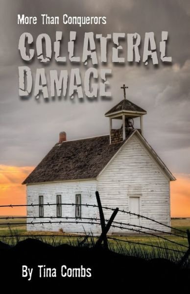 Cover for Tina Combs · Collateral Damage (Paperback Book) (2020)