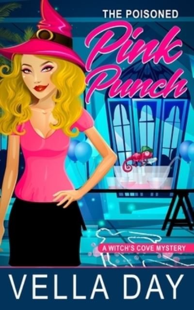 Cover for Vella Day · The Poisoned Pink Punch (Paperback Book) (2021)