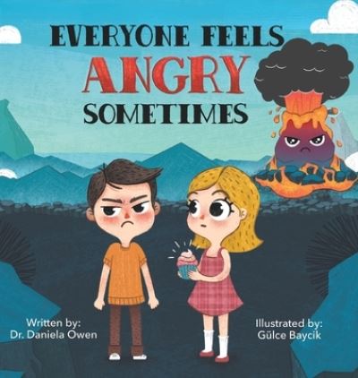 Cover for Daniela Owen · Everyone Feels Angry Sometimes (Inbunden Bok) (2021)