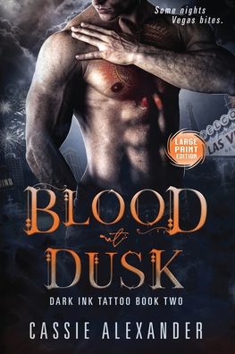 Cover for Cassie Alexander · Blood at Dusk -- Large Print (Pocketbok) (2022)