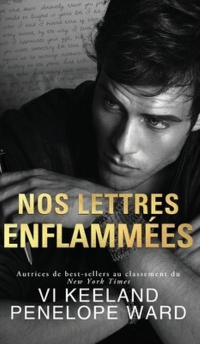 Cover for Vi Keeland · Nos Lettres Enflammées (Buch) (2022)