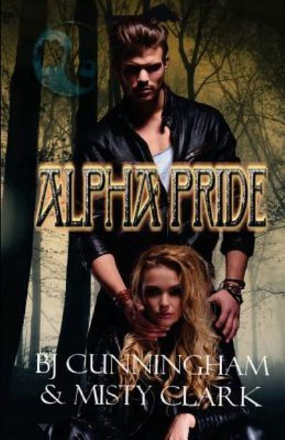 Cover for Misty Clark · Alpha Pride (Paperback Book) (2017)