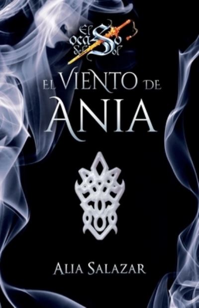 Cover for Alia Salazar · El viento de Ania (Paperback Book) (2017)