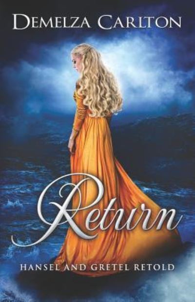 Cover for Demelza Carlton · Return (Paperback Book) (2018)