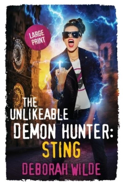 Cover for Deborah Wilde · The Unlikeable Demon Hunter (Paperback Book) (2019)