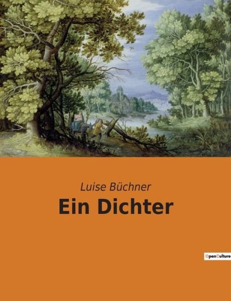 Cover for Luise Büchner · Ein Dichter (Taschenbuch) (2022)
