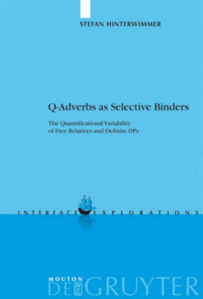 Cover for S. Hinterwimmer · Q-Adverbs (Book) (2008)