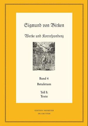 Betuletum : Teil I : Texte. Teil II - Hartmut Laufhütte - Books - de Gruyter GmbH, Walter - 9783110464290 - June 12, 2017