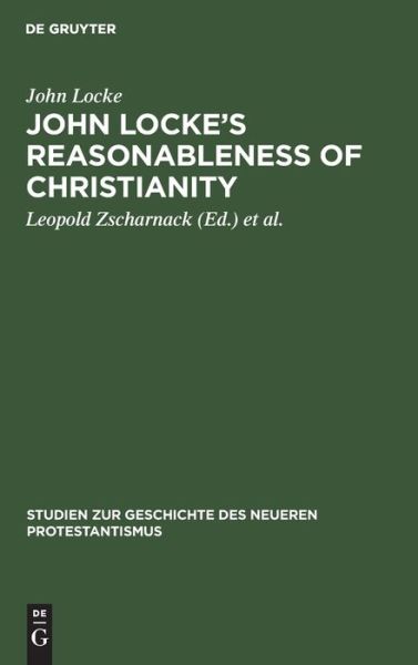 Cover for John Locke · John Locke's Reasonableness of Christianity (Book) (1914)