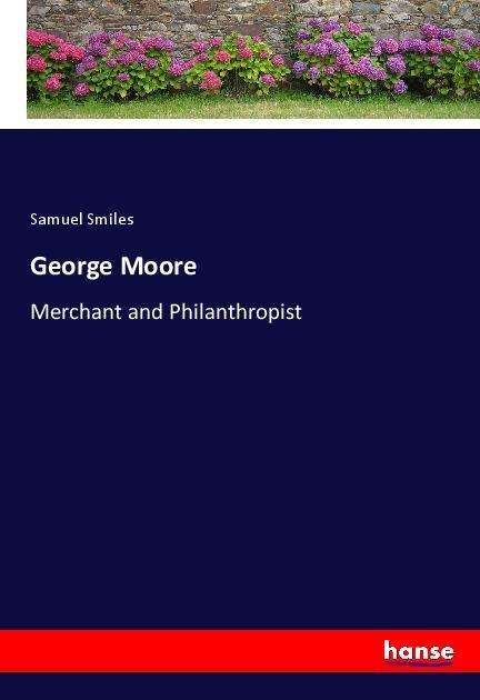 Cover for Smiles · George Moore (Book)