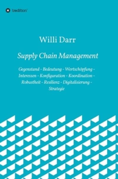 Cover for Willi Darr · Supply Chain Management (Gebundenes Buch) (2021)