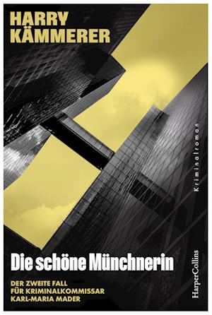 Cover for Harry Kämmerer · Die schöne Münchnerin (Book) (2024)