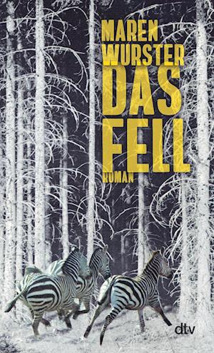 Cover for Maren Wurster · Das Fell (Paperback Book) (2022)