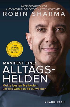 Manifest eines Alltagshelden - Robin Sharma - Książki - Knaur MensSana Taschenbuch - 9783426879290 - 2 września 2024