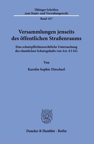 Cover for Karolin Sophie Dirscherl · Versammlungen Jenseits Des Offentlichen Strassenraums (Paperback Book) (2022)