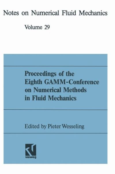 Cover for Pieter Wesseling · Numerical Methods in Fluid Mechanics: Conference Proceedings - Notes on Numerical Fluid Mechanics (Hardcover Book) [Softcover Reprint of the Original 1st 1990 edition] (1990)