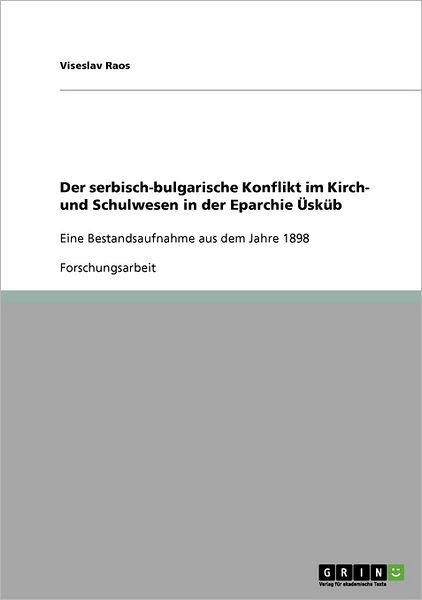Cover for Raos · Der serbisch-bulgarische Konflikt (Book) [German edition] (2008)