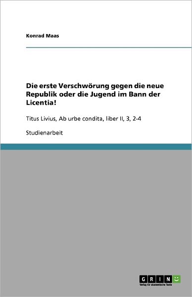 Cover for Maas · Die erste Verschwörung gegen die n (Book) [German edition] (2009)