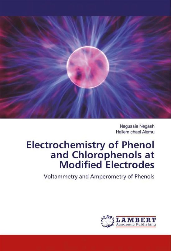 Cover for Negash · Electrochemistry of Phenol and C (Bog)