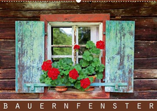 Cover for Ehrentraut · Bauernfenster (Wandkalender (Book)