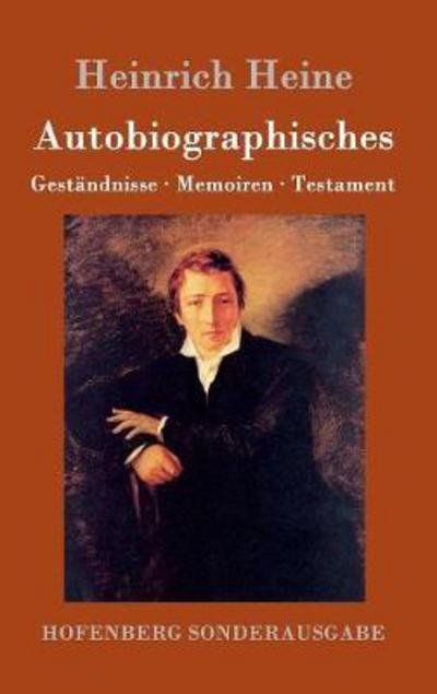 Cover for Heine · Autobiographisches (Book) (2017)
